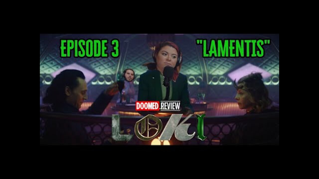 Loki Episode 3 "Lamentis" Review