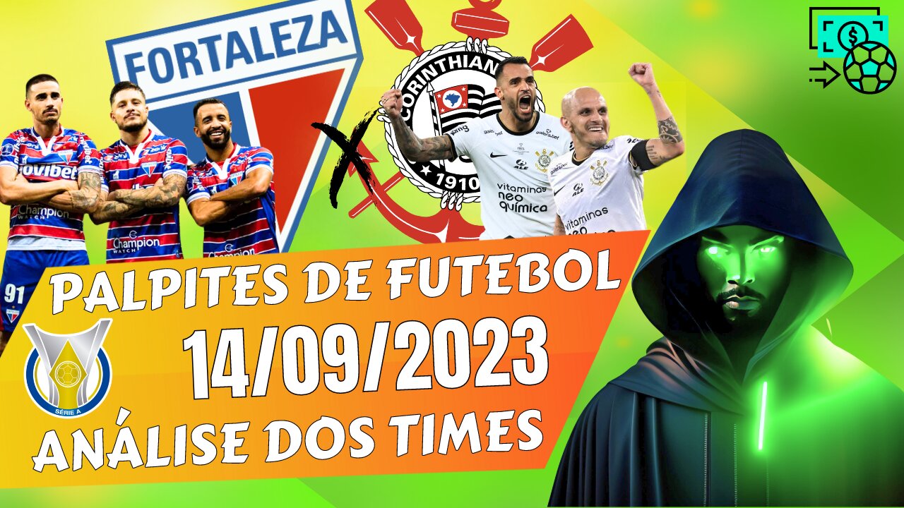 FOOTBALL PREDICTIONS | FORTALEZA X CORINTHIANS | PALPITES DE FUTEBOL PARA O DIA 13 09 2023