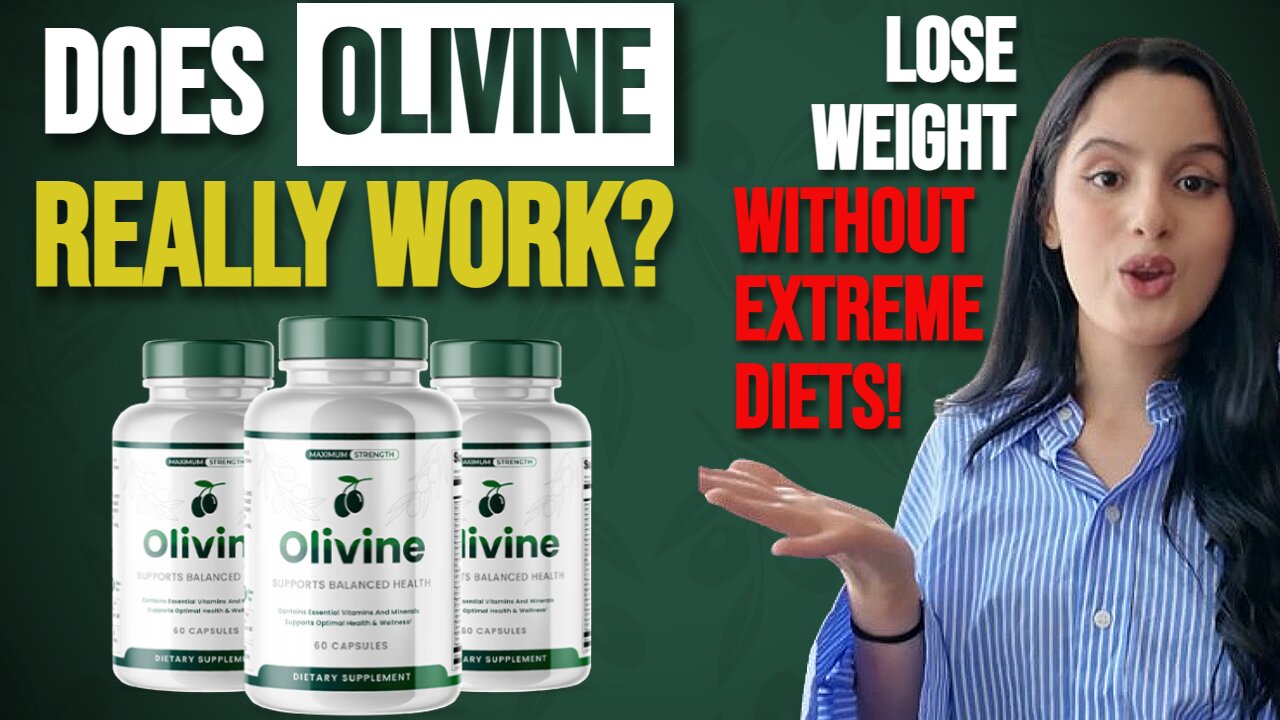 Does Olivine Really Work? How to Lose Weight Without Extreme Diets!