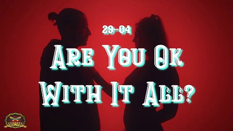 29-04 Are You Ok With It All? (OFFICIAL MUSIC VIDEO)