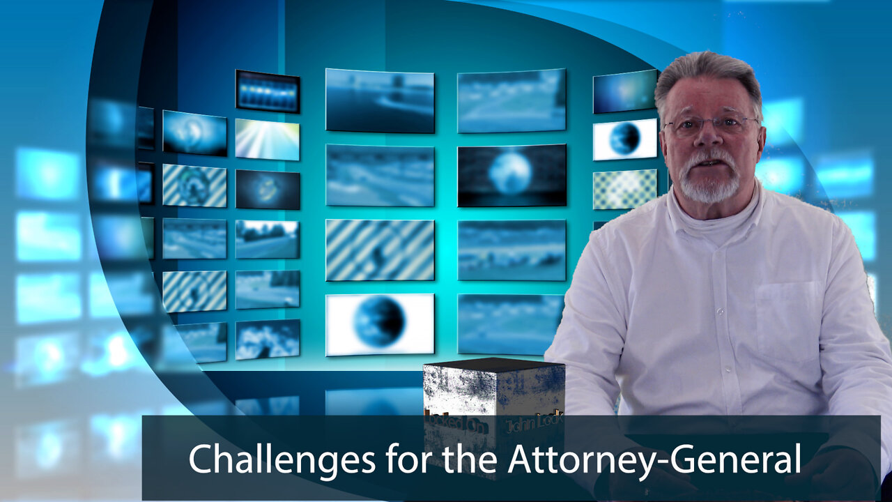 Challenges for the Attorney-General