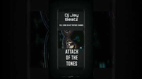 Attack Of The Tones Part 2