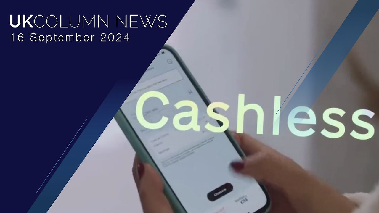 UK Column News - 16th September 2024