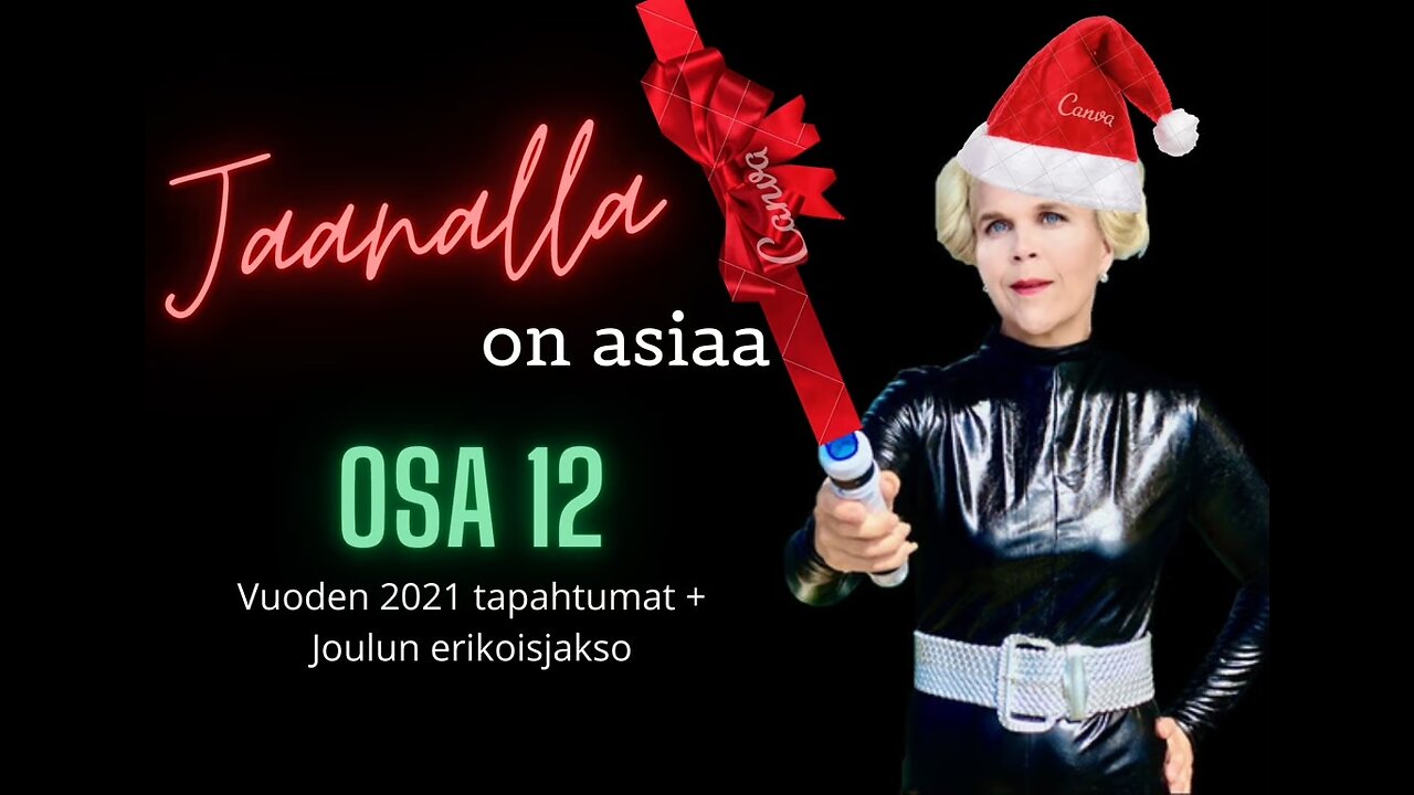 Jaanalla on asiaa - Osa 12