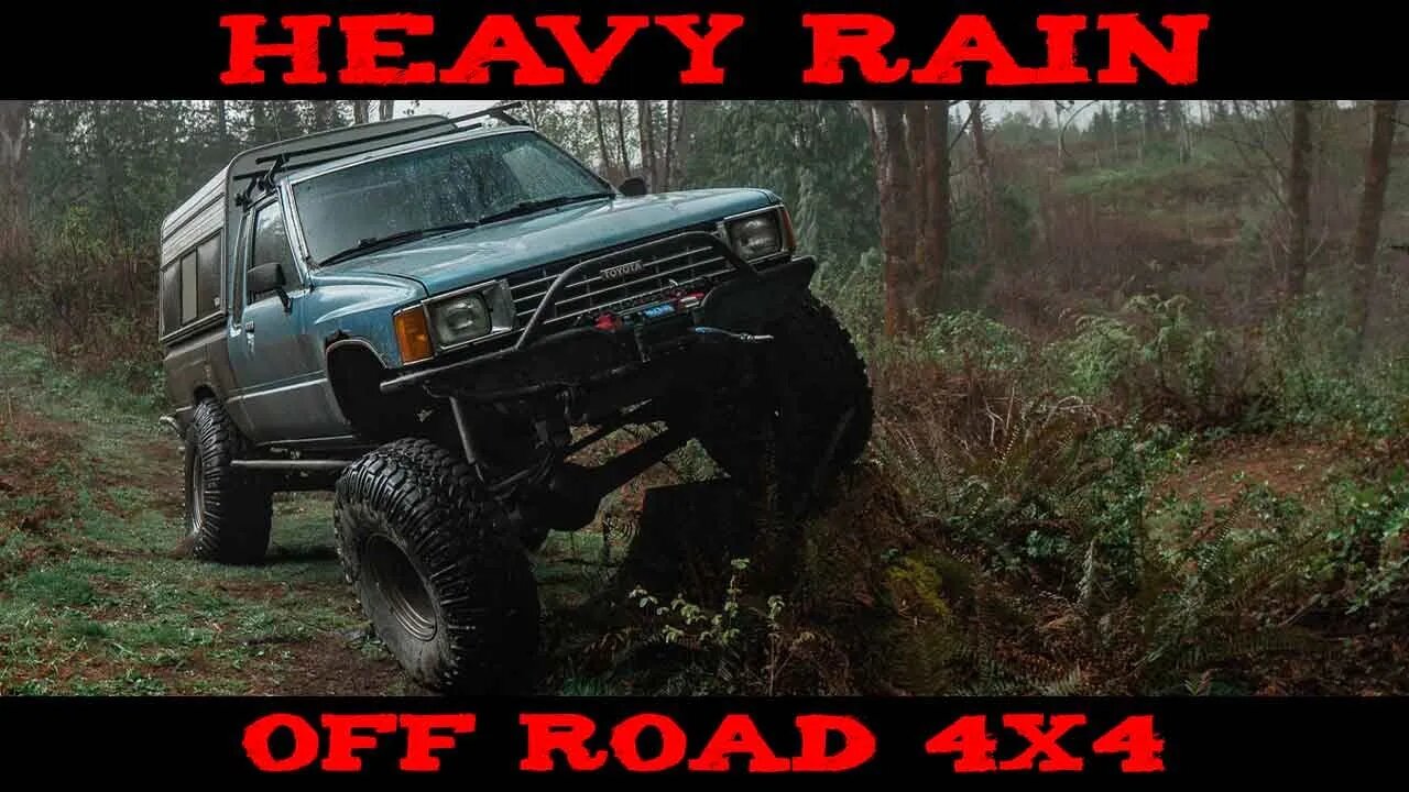 BUILT TOYOTA VS HEAVY RAIN | Vancouver Island Wheeling.