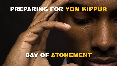 Preparing for Yom Kippur - Day of Atonement | Torah Menorah