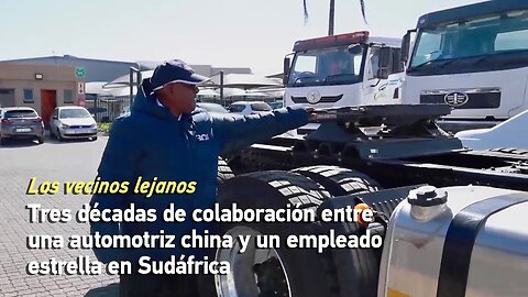 Los vecinos lejanos | Tres décadas de colaboración entre una automotriz china y un empleado