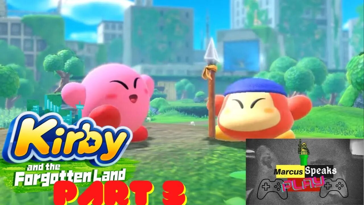 🔴 Kirby and the Forgotten Land Part 3 Wondaria Remains | Marcus Speaks Play 🎮