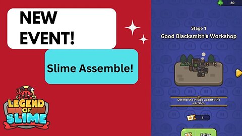 NEW EVENT! Slime Assemble! | Legend Of Slime