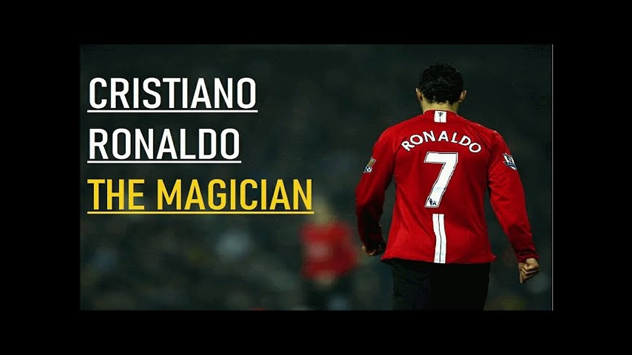 Cristiano Ronaldo The Magician