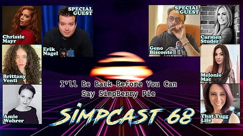 SimpCast 68! Geno Bisconte, Erik Nagel, Carmen Studer, Melonie Mac, Brittany Venti, Chrissie Mayr