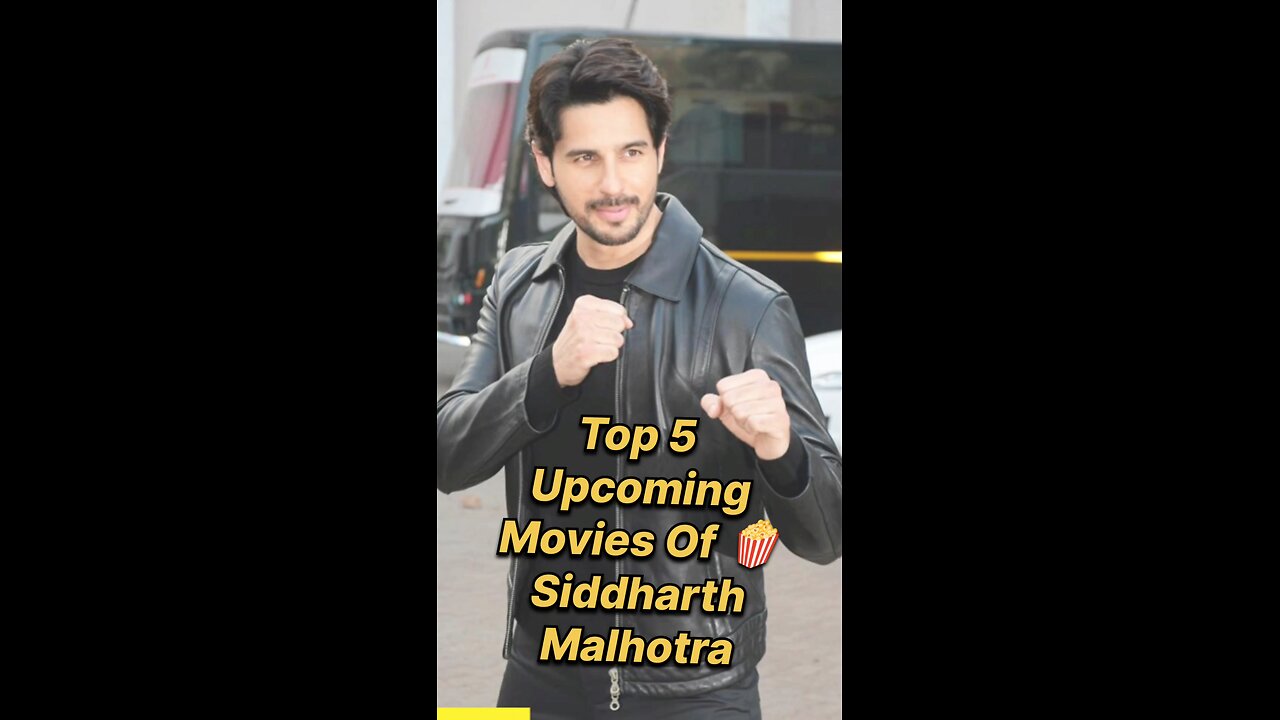 Top 5 Upcoming Movies of Siddharth Malhotra #top5 #movie #shorts