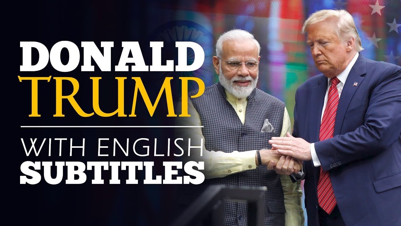 ENGLISH SPEECH DONALD TRUMP America Loves India English Subtitles