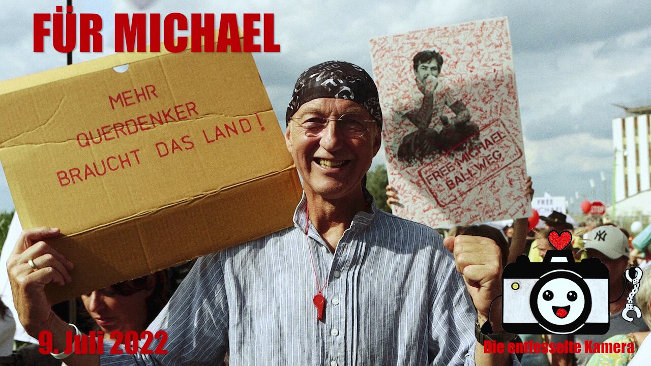 #FREIHET FÜR #MICHAEL - JVA Stammheim / 09.07.2022 (Re-Upload Entfesselte Kamera)