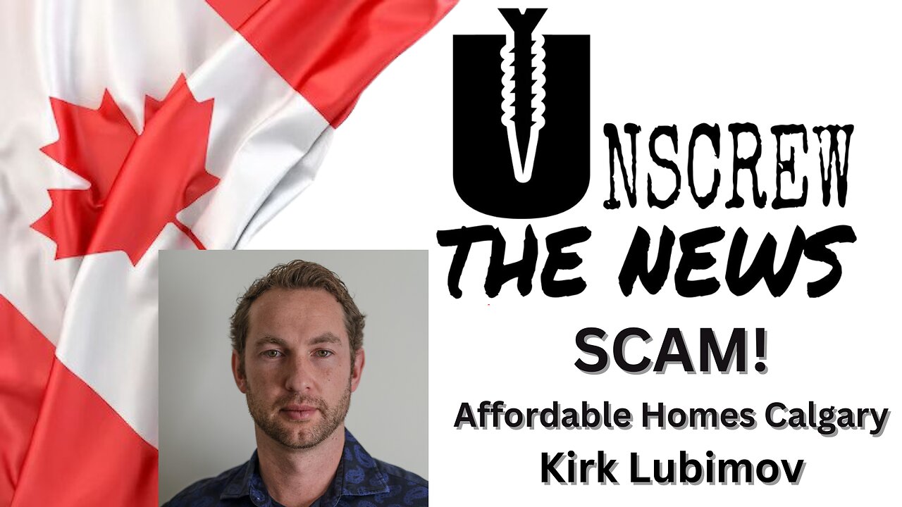 SCAM! Affordable Homes Calgary