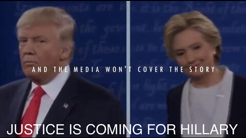 President Trump Releases New Video – “Justice Is Coming for Hillary”