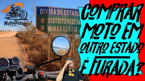 ✅ Comprar MOTO em outro ESTADO é FURADA? ✅