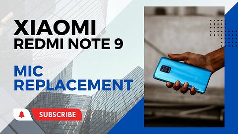 Xiaomi, Redmi Note9, mic, replacement, repair video