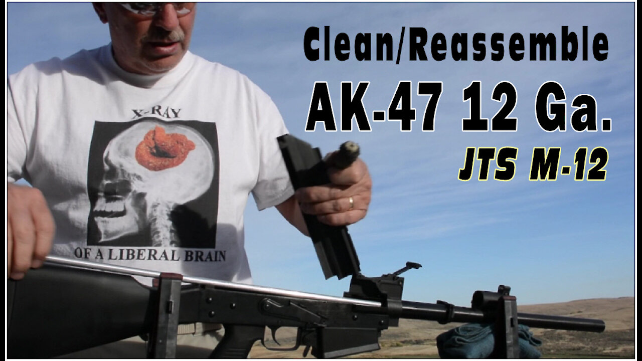 AK-47 12 Ga. (Field Strip, Clean, Reassemble) JTS-M-12 by Wapp Howdy