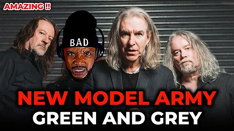 🎵 New Model Army - Green and Grey REACTION