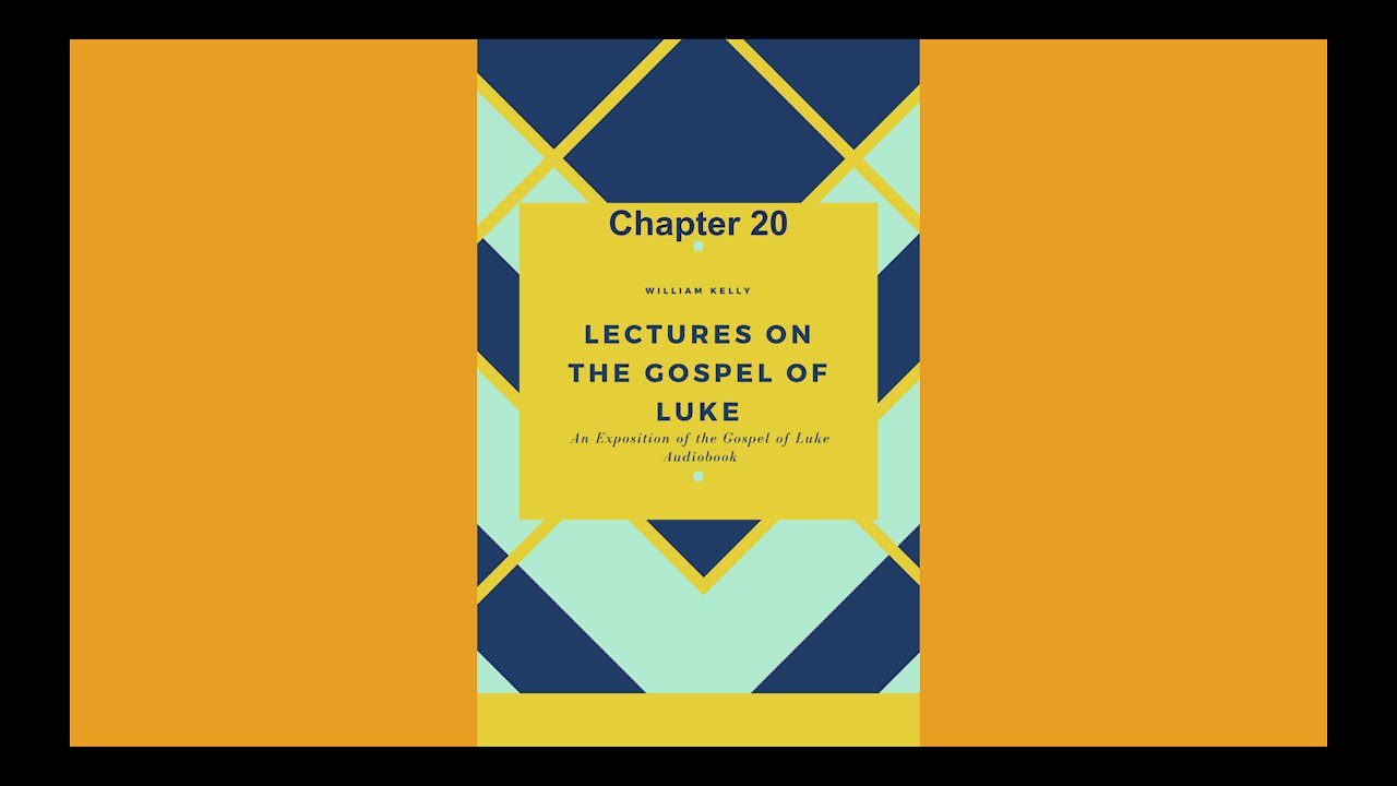 An exposition of the gospel of luke chapter 20 Audio Book