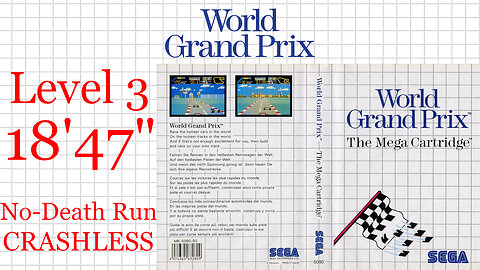 World Grand Prix [SMS] Level 3 NDR CRASHLESS [18'47"] 2nd place🥈 | SEGA Master System Marceau