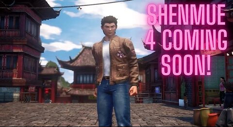 Shenmue 4???