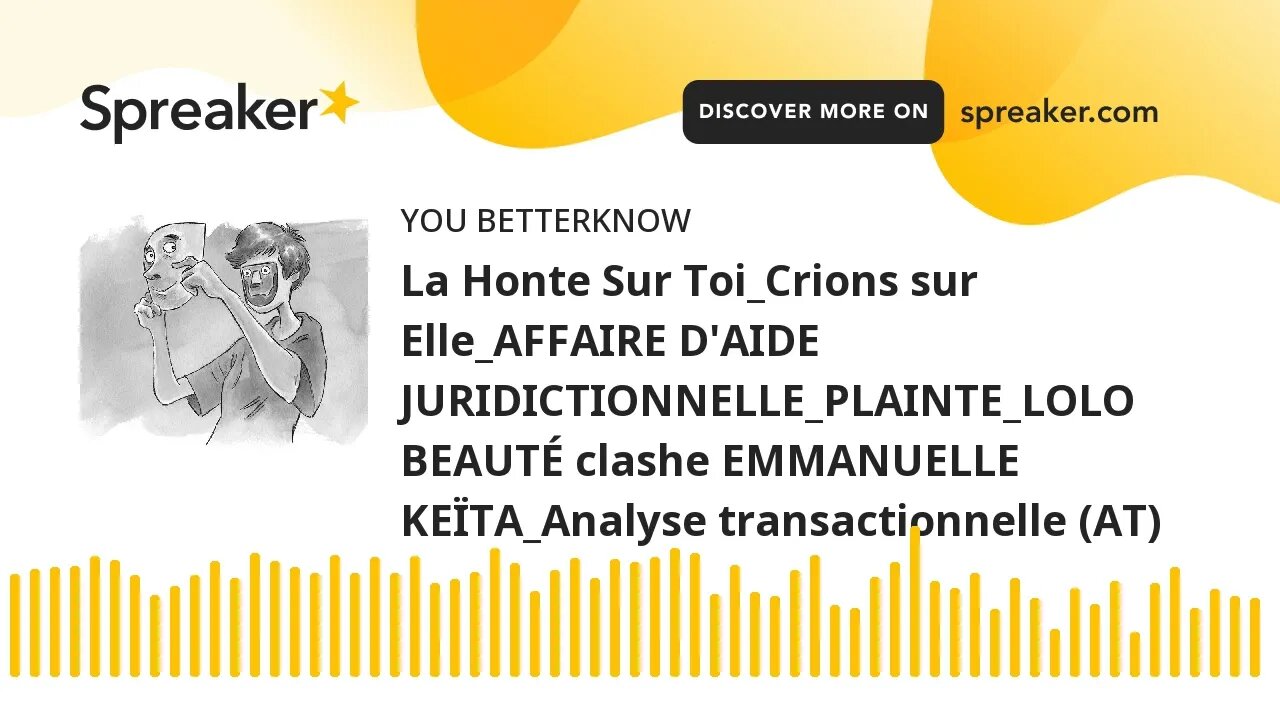 La Honte Sur Toi_Crions sur Elle_AFFAIRE D'AIDE JURIDICTIONNELLE_PLAINTE_LOLO BEAUTÉ clashe EMMANUEL