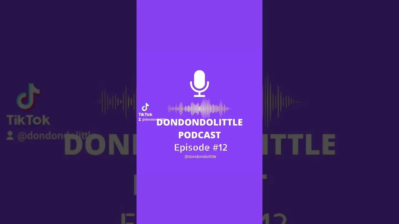 DondonDolittle #podcast no. 12 is up now