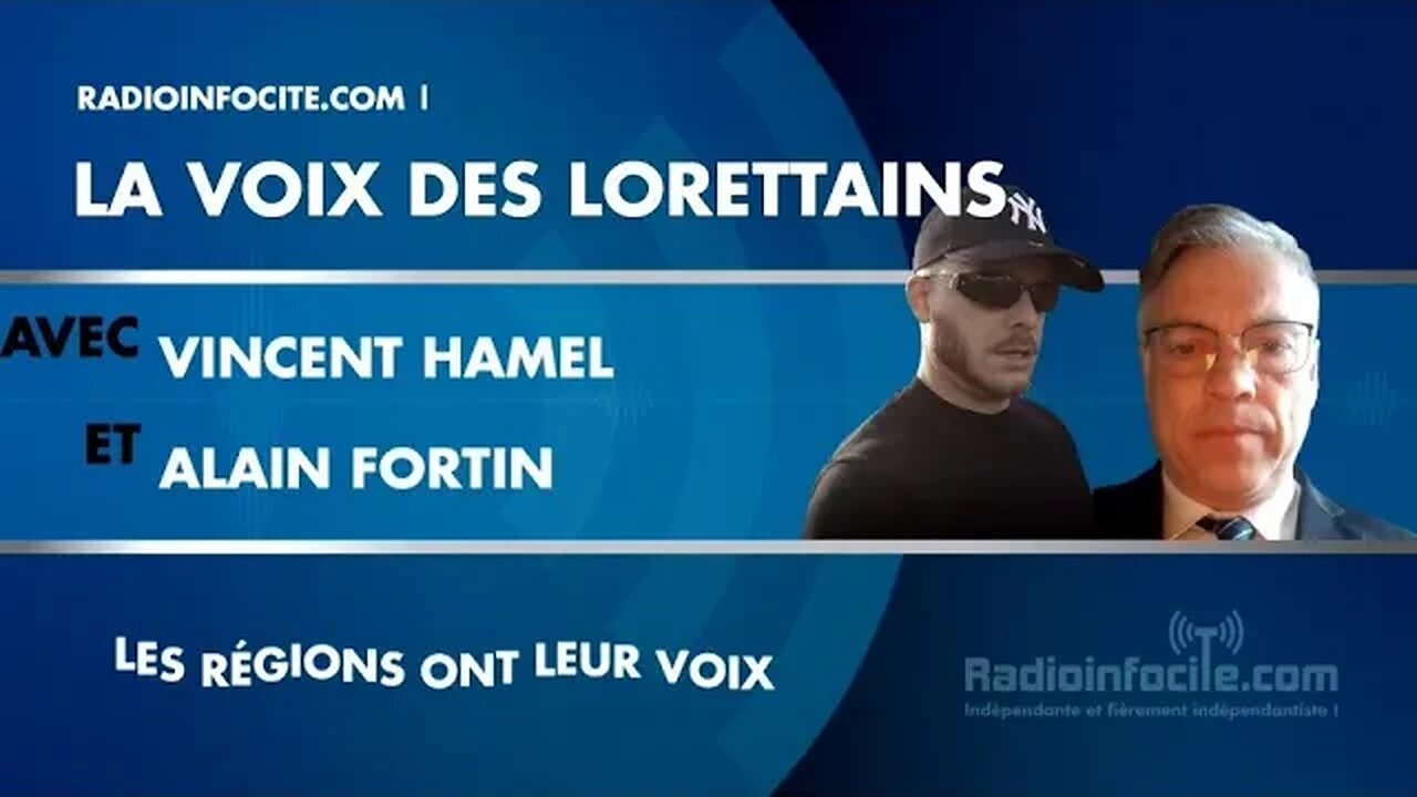 La voix des Lorettains-Épisode #6