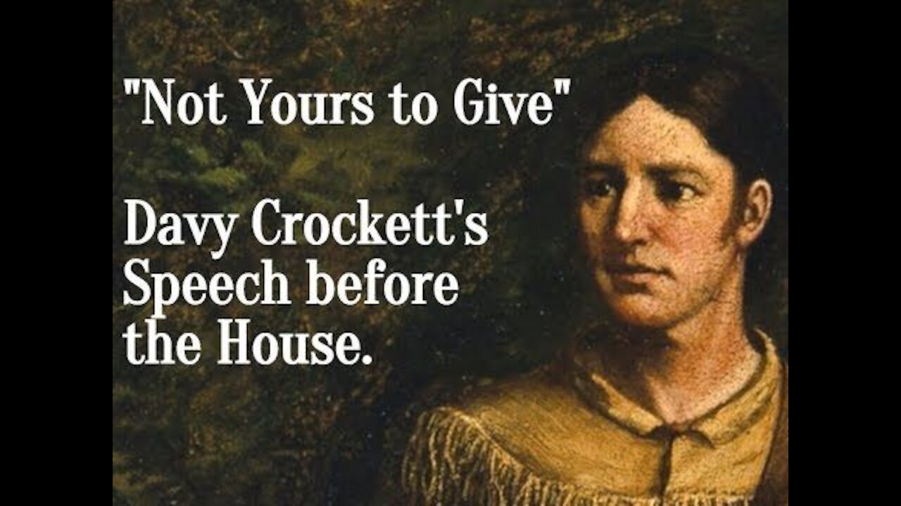 Not Yours To Give: Davy Crockett, Taxation & The Public Treasury