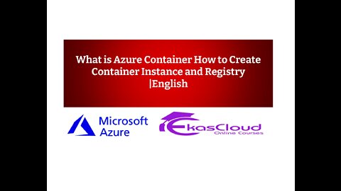 What is Azure Container How to Create Container Instance and Registry