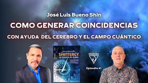 Como Generar Coincidencias con ayuda del Cerebro y el Campo Cuántico. José Luis Bueno Shin