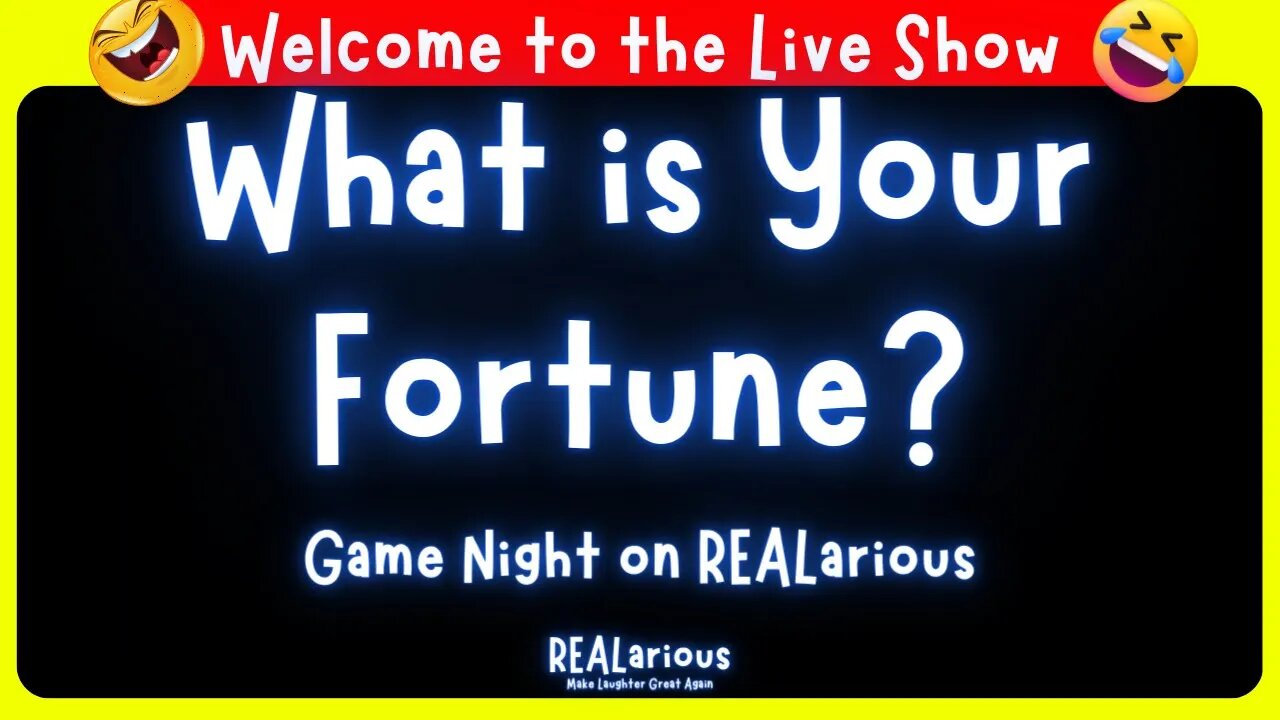 What is your Fortune? | REALarious Live Show