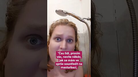 JAK se MÁM ve SPRŠE SOUSTŘEDIT na MASTURBACI, KDYŽ KOLEM POŘÁD CHODÍ PRODAVAČ z OBI!?💦 #funny #cz