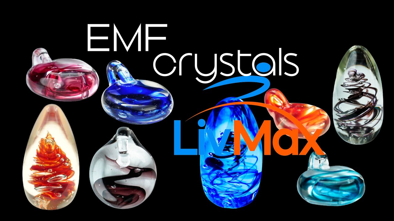 LIVMAX ON * EMF CRYSTAL PROTECTION TODAY