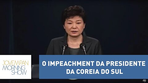 Coreia do Sul aprovou o impeachment da presidente Park Geun-hye; entenda | Morning Show