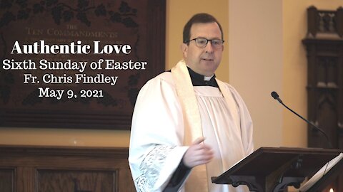 Authentic Love - Fr Chris Findley