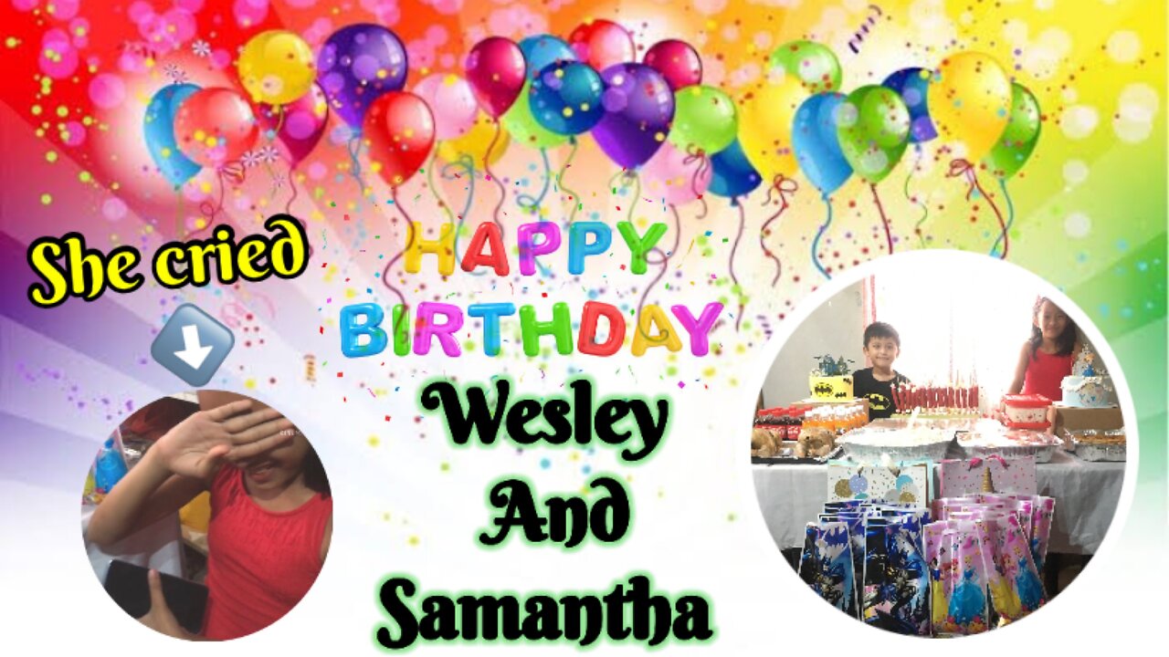 Wesley And Samantha's Birthday ||And Birthday Surprise