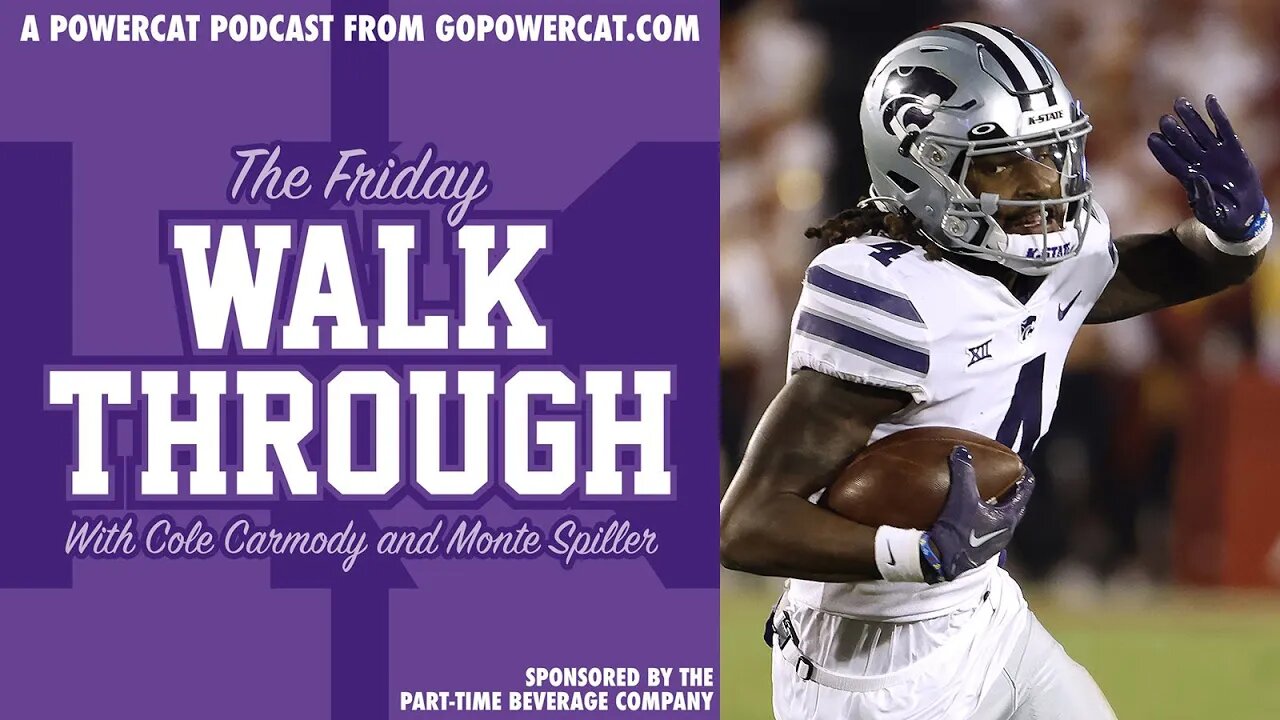 Friday Walk Through | Breaking down Kansas State at the midway point of 2022