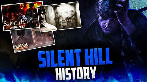 Silent Hill: The ULTIMATIVE HORROR History! *2024 documentary*