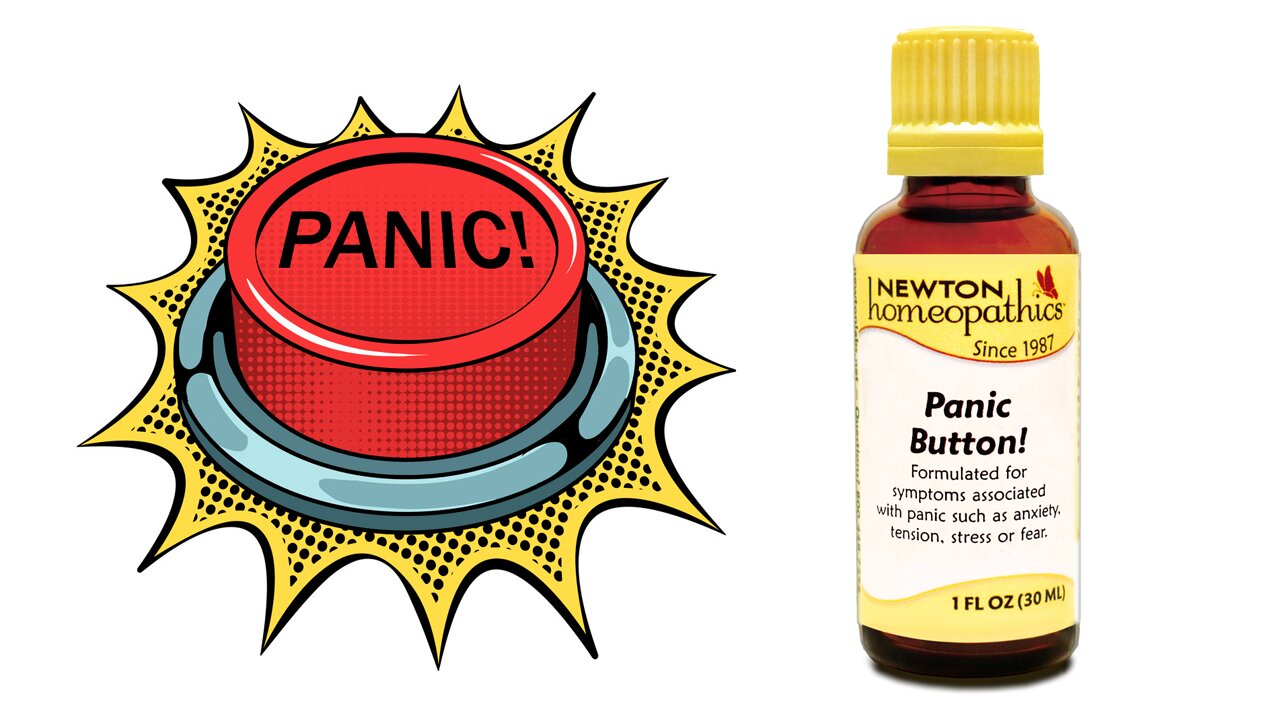 NEWTON Homeopathics - Panic Button!