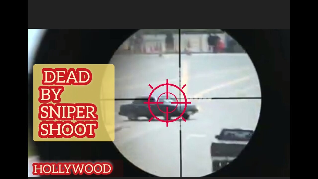 BEST SNIPER SHOT IN HOLLYWOOD MOVIE @SHOOT AND DEAD