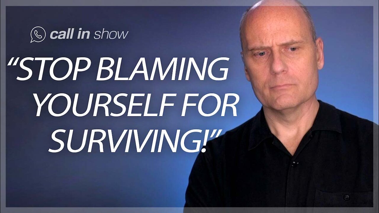 STOP BLAMING YOURSELF FOR SURVIVING! Freedomain Call In