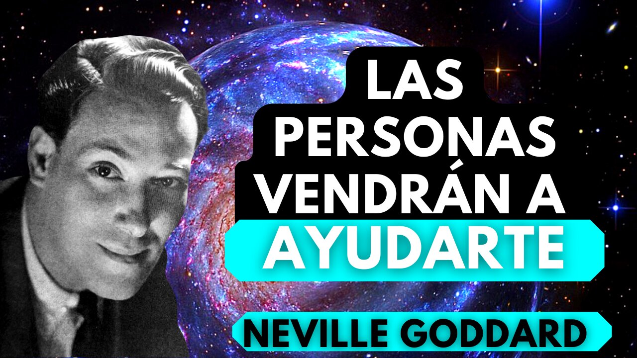 Tu voluntad ESTÁ SIENDO HECHA...Neville Goddard en ESPAÑOL