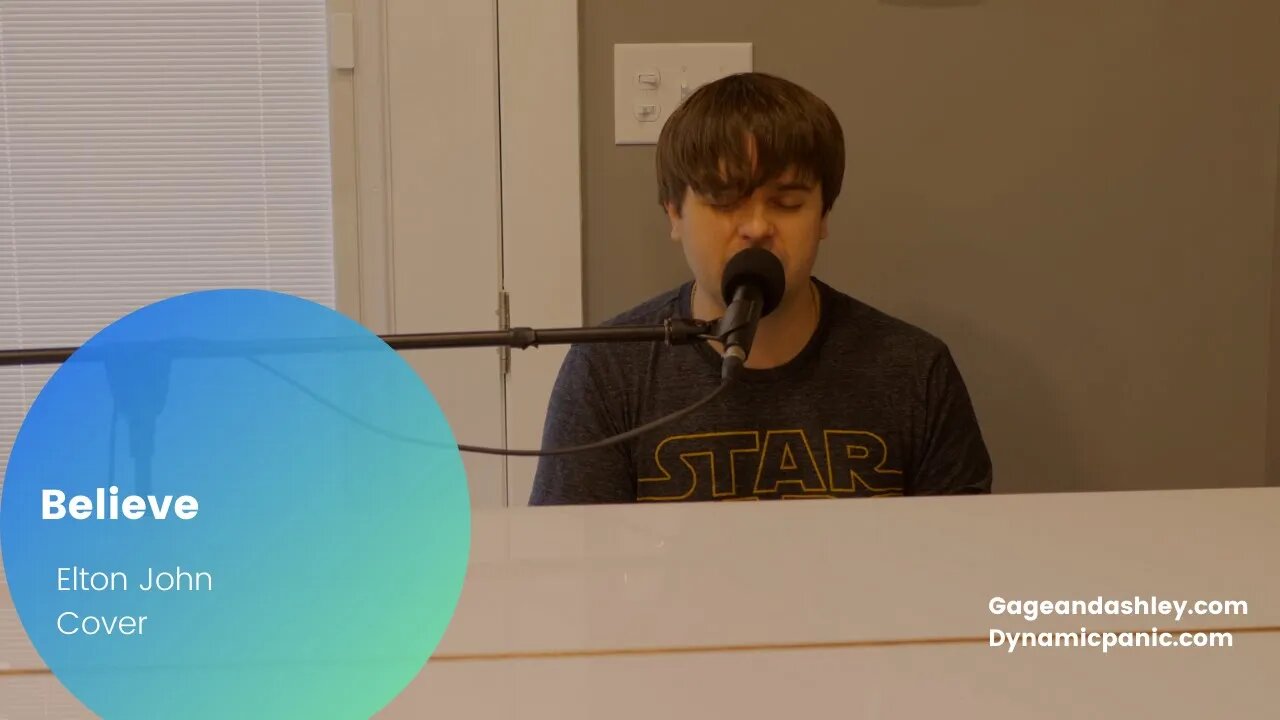 Believe (Elton John Cover)