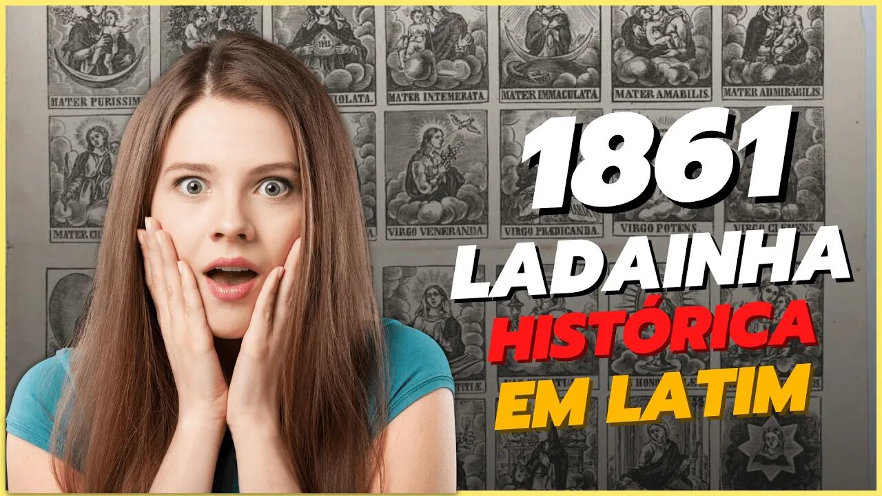 Ladainha de Nossa Senhora em Quadrinhos, de 1861 em Latim