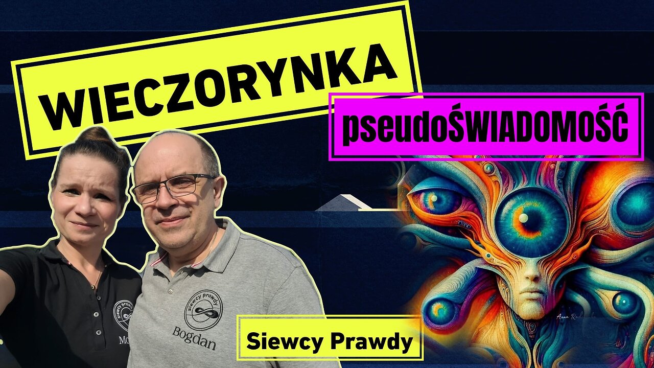 Wieczorynka - pseudoŚWIADOMOŚĆ