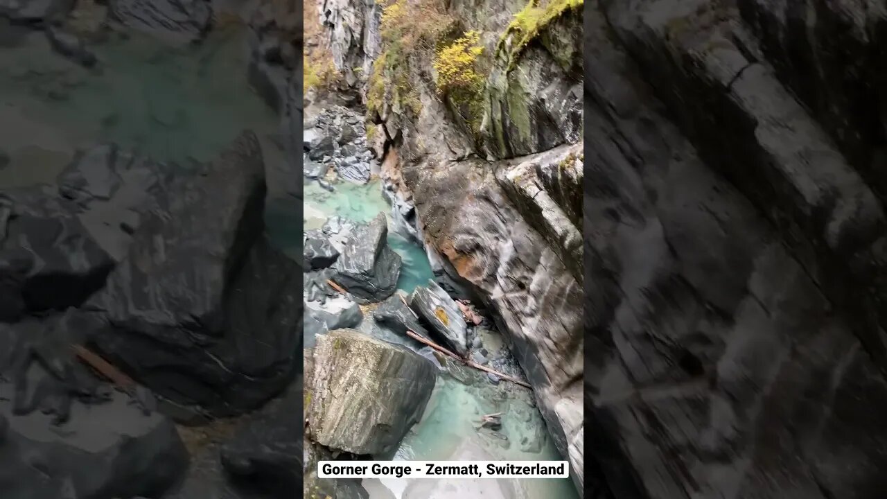 Beautiful Gorner Gorge - Zermatt, Switzerland! A must see!