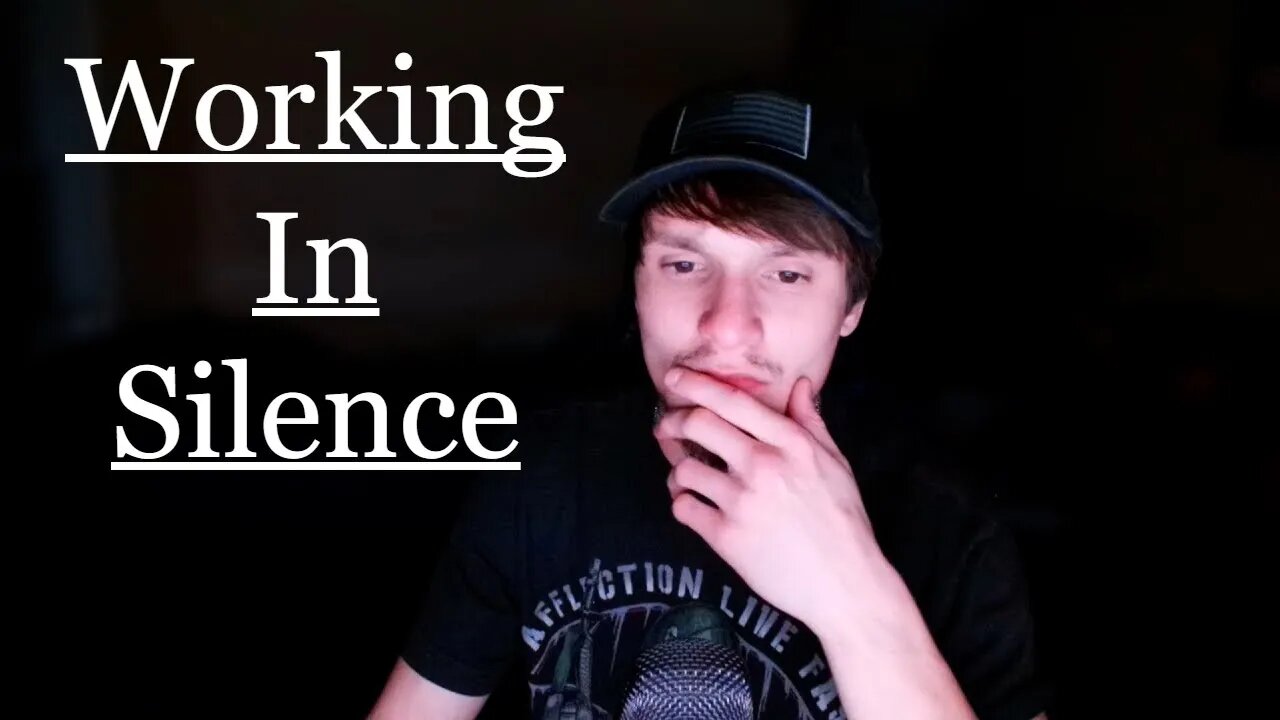 Working In Silence